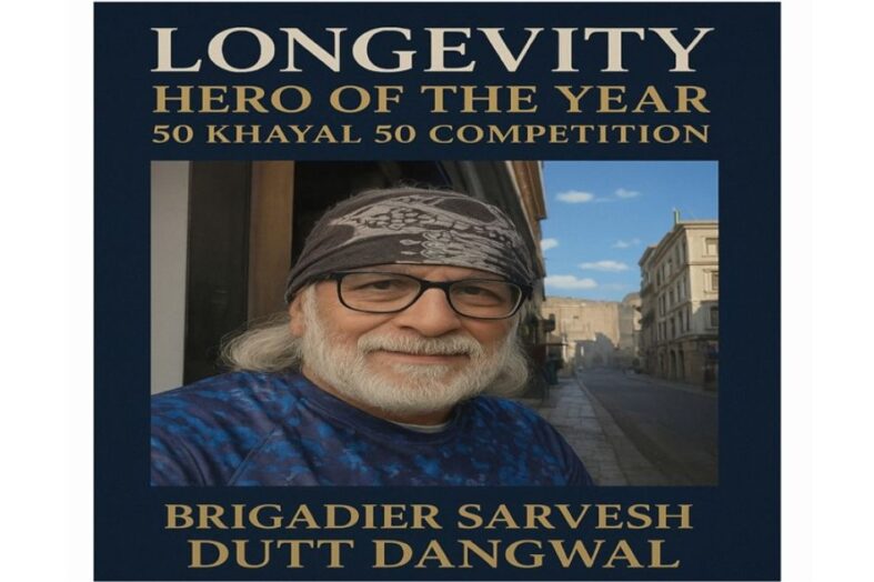 ब्रिगेडियर डंगवाल बने ‘Longevity Hero of the Year’ के विजेता